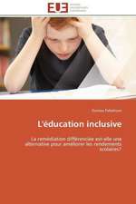 L'Education Inclusive: Parite Ou Priorite?