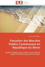 Passation Des Marches Publics Communaux En Republique Du Benin