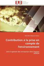 Contribution a la Prise En Compte de L'Environnement