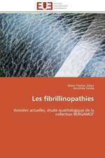 Les Fibrillinopathies: Besoins de Formation En France