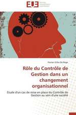 Role Du Controle de Gestion Dans Un Changement Organisationnel: Le Dispositif Tactile