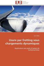 Usure Par Fretting Sous Chargements Dynamiques: Mission Spatiale Exomars