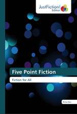 Five Point Fiction