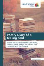 Poetry Diary of a feeling soul