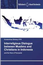 Interreligious Dialogue between Muslims and Christians in Indonesia