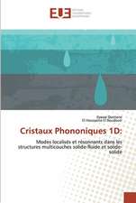 Cristaux Phononiques 1D: