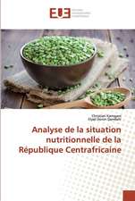 Analyse de la situation nutritionnelle de la République Centrafricaine