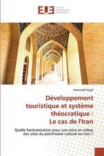 Développement touristique et système théocratique : Le cas de l'Iran