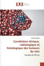 Corrélation clinique, radiologique et histologique des tumeurs du sein