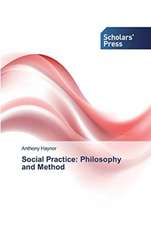 Social Practice: Philosophy and Method