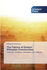 The Fabrics of Eastern Ethiopian Communities