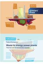 Waste to energy power plants