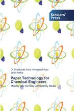 Paper Technology for Chemical Engineers