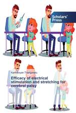 Efficacy of electrical stimulation and stretching for cerebral palsy