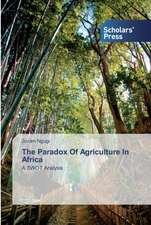 The Paradox Of Agriculture In Africa