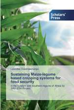 Sustaining Maize-legume based cropping systems for food security