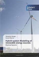 Hybrid system Modelling of renewable energy sources