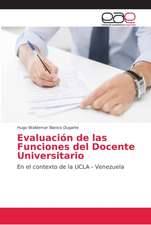 Evaluación de las Funciones del Docente Universitario