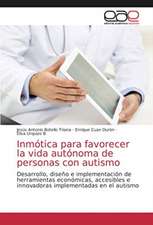 Inmótica para favorecer la vida autónoma de personas con autismo