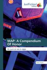 MAP: A Compendium Of Honor