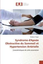 Syndrome d'Apnée Obstructive du Sommeil et Hypertension Artérielle