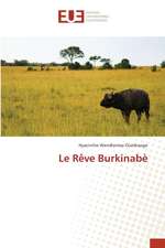 Le Rêve Burkinabè