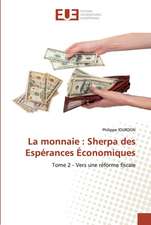 La monnaie : Sherpa des Espérances Économiques