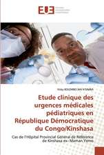 Etude clinique des urgences médicales pédiatriques en République Démocratique du Congo/Kinshasa