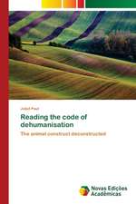 Reading the code of dehumanisation