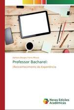 Professor Bacharel: