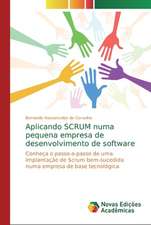 Aplicando SCRUM numa pequena empresa de desenvolvimento de software