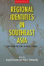 Regional Identities in Southeast Asia – Contemporary Challenges, Historical Fractures