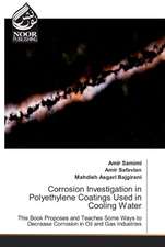 Corrosion Investigation in Polyethylene Coatings Used in Cooling Water