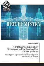 Target genes expression biomarkers in Egyptian bladder cancer patients