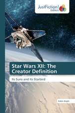 Star Wars XII: The Creator Definition