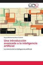 Una introducción avanzada a la inteligencia artificial