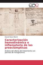 Caracterización hemodinámica e inflamatoria de las preeclámpticas