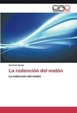 La redención del matón