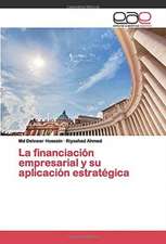 La financiación empresarial y su aplicación estratégica