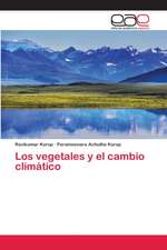 Los vegetales y el cambio climático