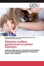 Diabetes mellitus gestacional en primer trimestre