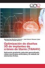 Optimización de diseños 3D de implantes de cráneo de titanio (Ti6Al4V)