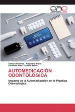 AUTOMEDICACIÓN ODONTOLÓGICA