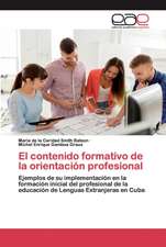 El contenido formativo de la orientación profesional