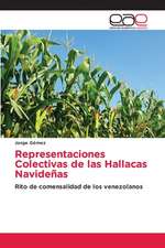 Representaciones Colectivas de las Hallacas Navideñas