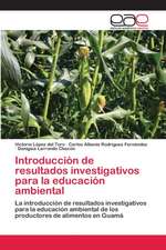 Introducción de resultados investigativos para la educación ambiental