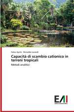 Capacità di scambio cationico in terreni tropicali