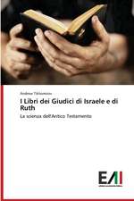 I Libri dei Giudici di Israele e di Ruth