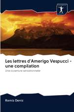 Les lettres d'Amerigo Vespucci - une compilation