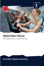 MEDICINA FÍSICA